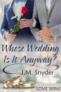 Whose Wedding Is It Anyway? - Preview