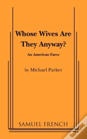 Capa do artigo Whose Wives Are They Anyway?
