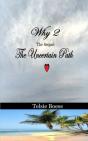 Why 2 The Sequel The Uncertain Path - Preview