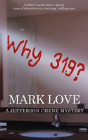 Why 319? - Preview