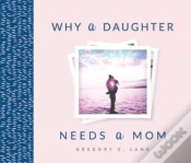 Capa do artigo Why A Daughter Needs A Mom