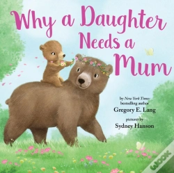 Capa do artigo Why A Daughter Needs A Mum