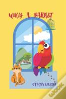 Why A Parrot