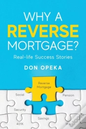 Capa do artigo Why A Reverse Mortgage?
