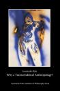 Why A Transcendental Anthropology? - Preview