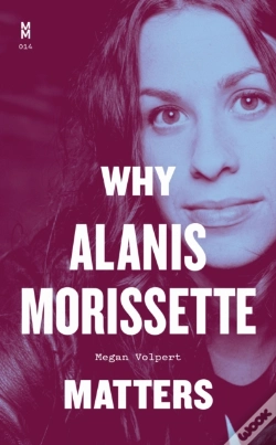 Capa do artigo Why Alanis Morissette Matters