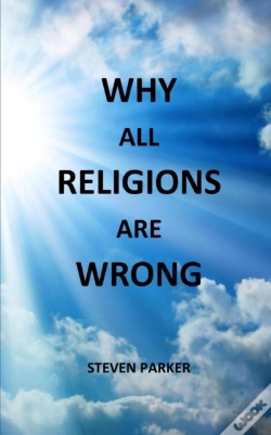 Capa do artigo Why All Religions Are Wrong