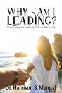 Why Am I Leading - Preview