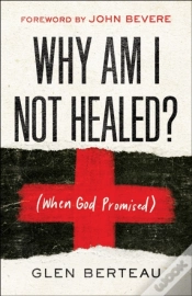 Capa do artigo Why Am I Not Healed?