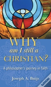 Capa do artigo Why Am I Still A Christian?
