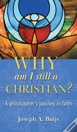 Capa do artigo Why Am I Still A Christian?