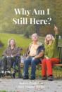 Why Am I Still Here? - Preview