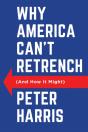 Why America Can'T Retrench (And How It Might) - Preview