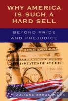 Why America Is Such A Hard Sell