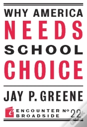 Capa do artigo Why America Needs School Choice