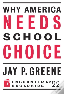 Capa do artigo Why America Needs School Choice