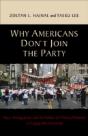 Why Americans Don'T Join The Party - Preview