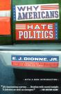 Why Americans Hate Politics - Preview
