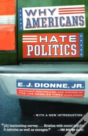 Capa do artigo Why Americans Hate Politics