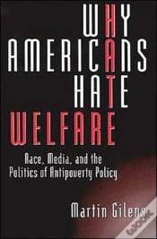 Capa do artigo Why Americans Hate Welfare
