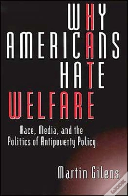 Capa do artigo Why Americans Hate Welfare
