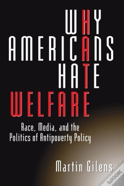 Capa do artigo Why Americans Hate Welfare