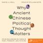 Why Ancient Chinese Political Thought Matters - Preview