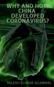 Why And How China Developed Coronavirus?