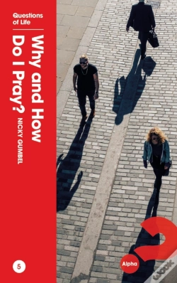 Capa do artigo Why And How Do I Pray?