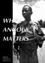 Why Angola Matters - Preview