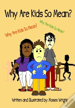 Capa do artigo Why Are Kids So Mean?