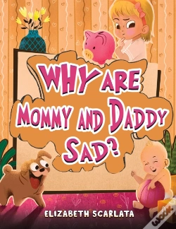 Capa do artigo Why Are Mommy And Daddy Sad?
