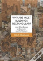 Why Are Most Buildings Rectangular?