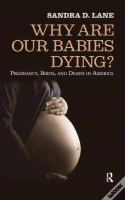 Capa do artigo Why Are Our Babies Dying?