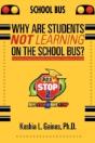 Why Are Students Not Learning On The School Bus? - Preview