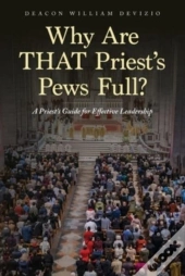 Why Are That Priest'S Pews Full?