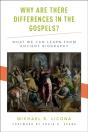 Why Are There Differences In The Gospels? - Preview