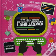 Why Are There Different Computer Languages?