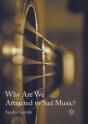 Why Are We Attracted To Sad Music? - Preview