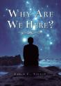 Why Are We Here? - Preview