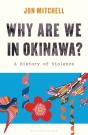 Why Are We In Okinawa? - Preview