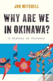 Capa do artigo Why Are We In Okinawa?