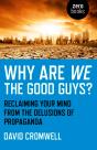 Why Are We The Good Guys? - Preview
