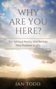 Why Are You Here?