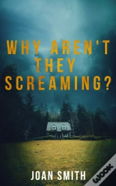Why Aren'T They Screaming?