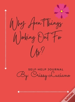 Capa do artigo Why Aren'T Things Working Out With Us?