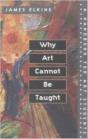 Why Art Cannot Be Taught - Preview