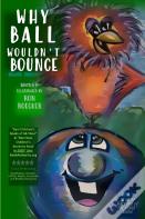 Why Ball Wouldn'T Bounce