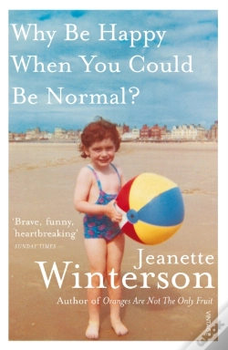 Capa do artigo Why Be Happy When You Could Be Normal?