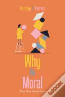 Why Be Moral